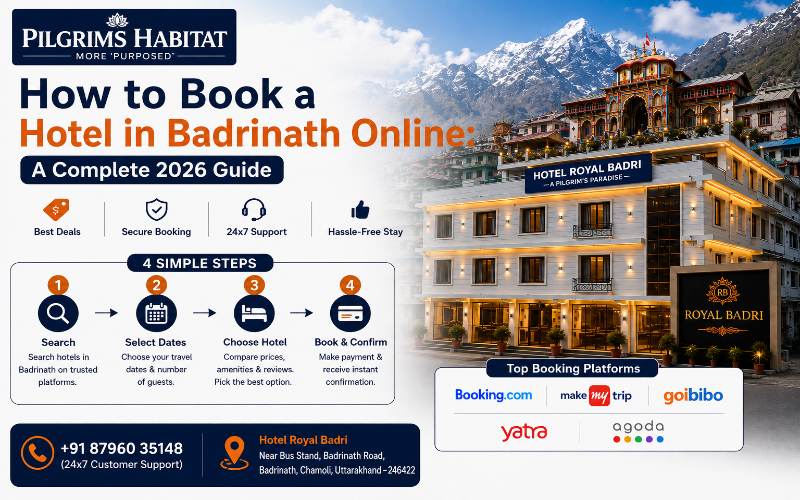 How to Book a Hotel in Badrinath Online: A Complete 2026 Guide