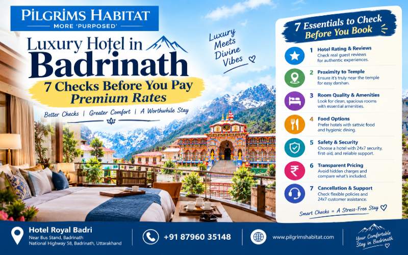 Luxury Hotel in Badrinath: 7 Checks Before You Pay Premium Rates