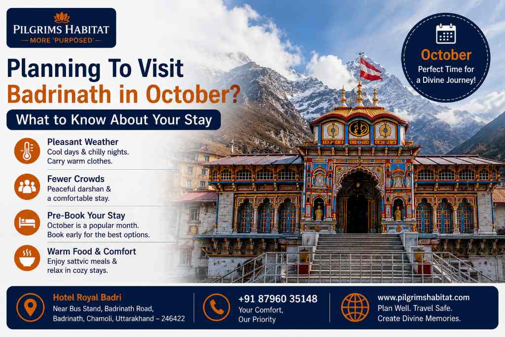 Planning To Visit Badrinath in October? What to Know About Your Stay
