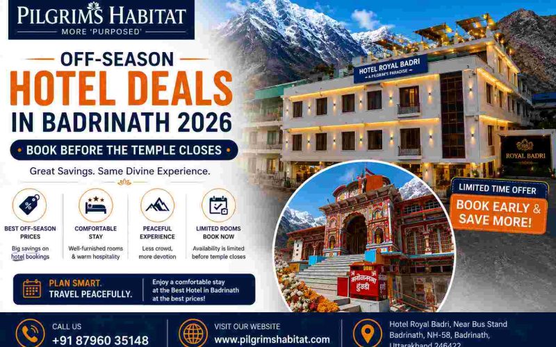 Off-Season Hotel Deals in Badrinath 2026: Book Before the Temple Closes