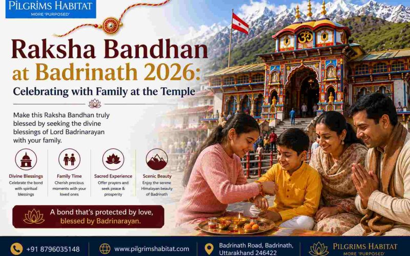 Raksha Bandhan at Badrinath 2026: Celebrating with Family at the Temple
